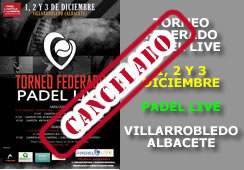 III Torneo Federado Padel Live Villarrobledo