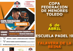 II Prueba Copa Federación de Menores 2019 Toledo - Escuela Pádel 10